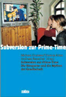 Gruteser, Klein, Rauscher (2002). Subversion zur Prime-Time. Die Simpsons und die Mythen der Gesellschaft.